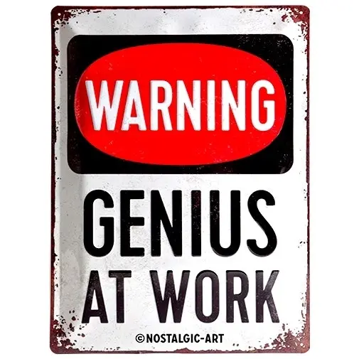 Nostalgic Art Genius At Work 30x40cm Large Metal Sign Home Wall Hanging Decor