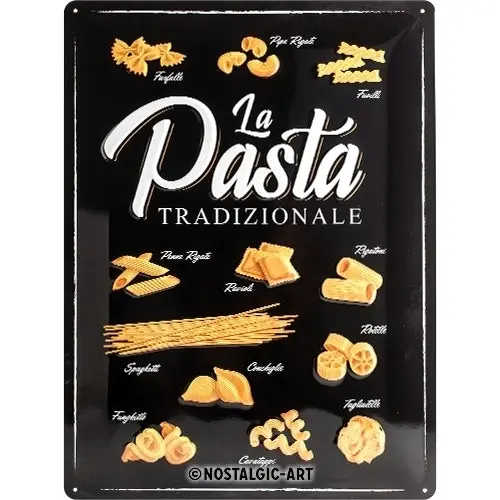 Nostalgic Art Pasta Tradizionale 30x40cm Large Metal Tin Sign Kitchen Wall Decor