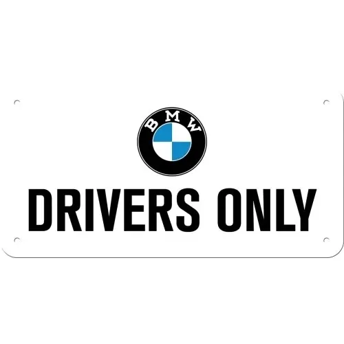 Nostalgic Art Metal 10x20cm Wall Hanging Sign BMW Drivers Only Home/Office Decor