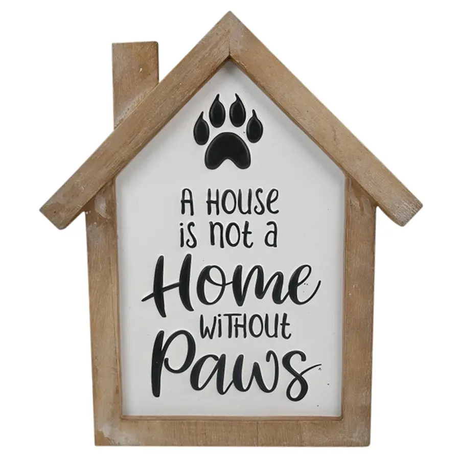 Willow & Silk Wooden 26cm "House is Not a Home Without Paws" Sign Wall Art