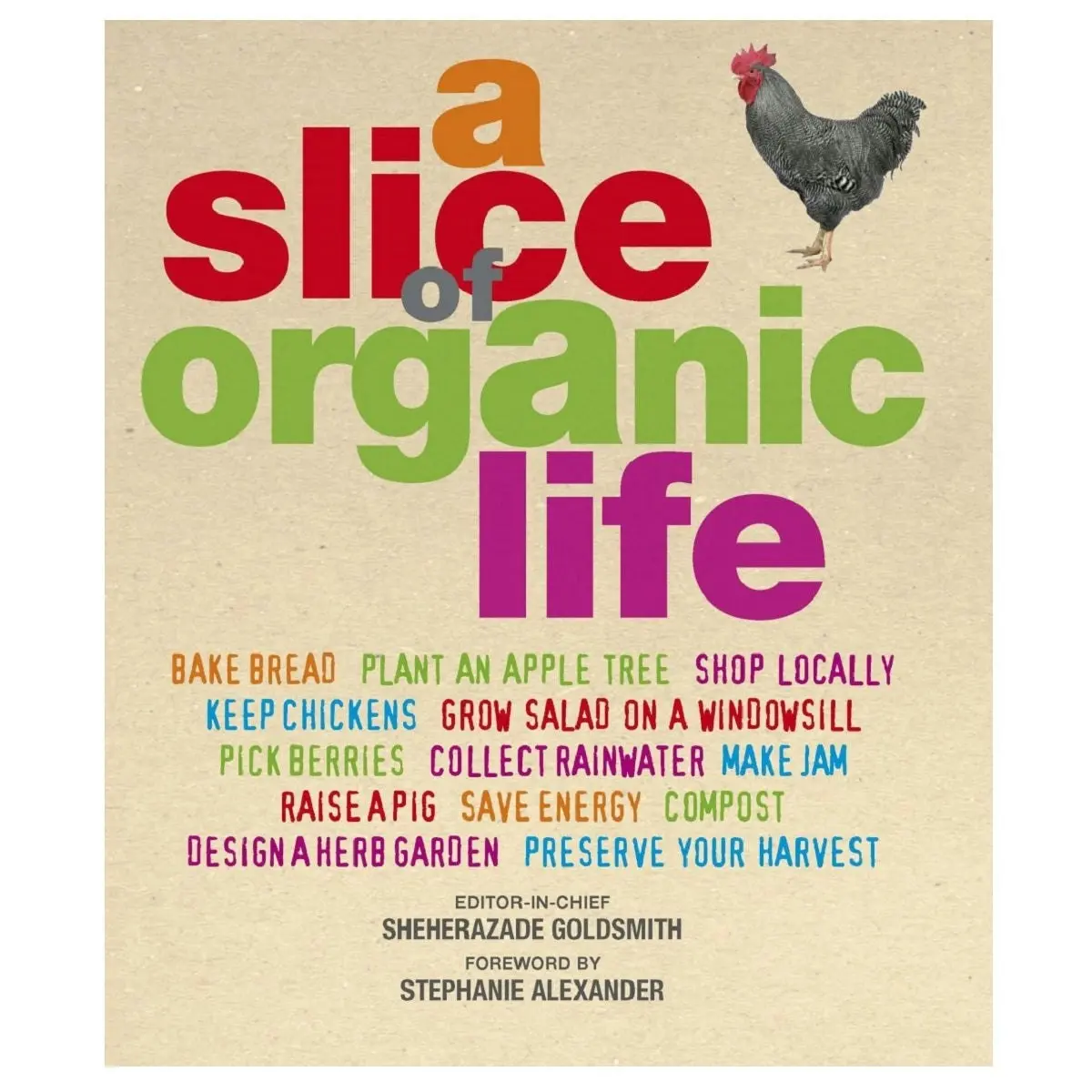 Promotional A Slice Of Organic Life