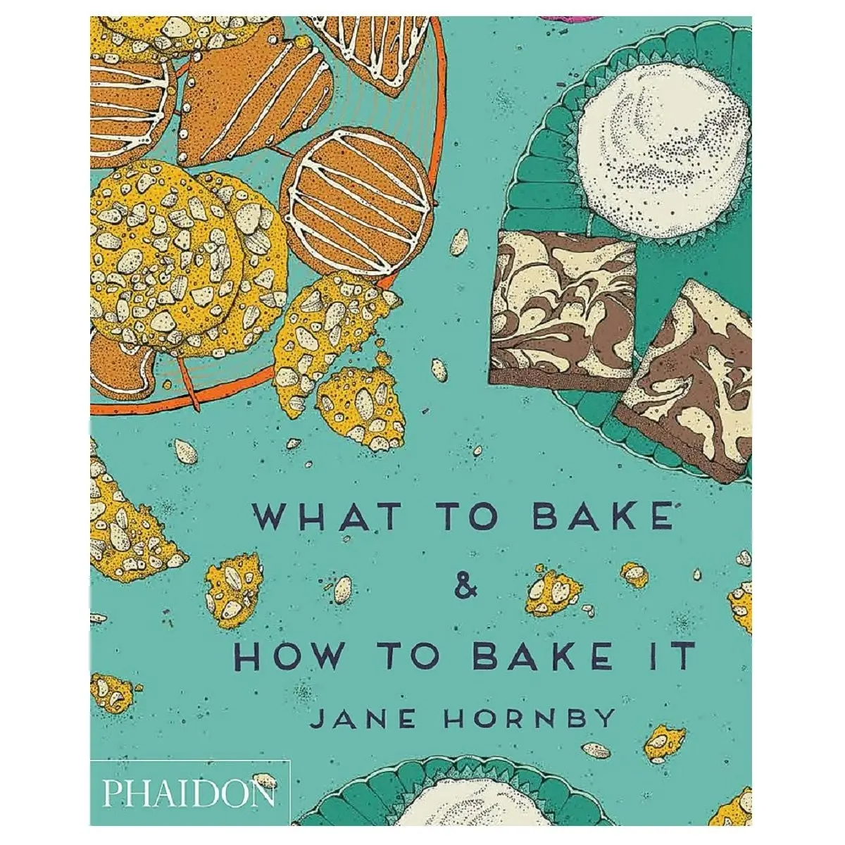 Promotional What To Bake & How To Bake It