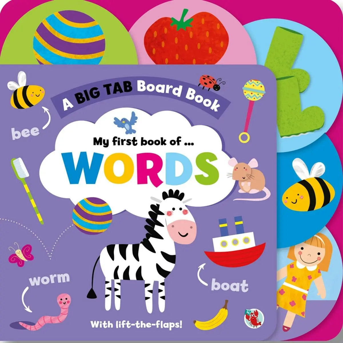 Laughing Lobster A Big Tab Board Book: My First Book Of Words