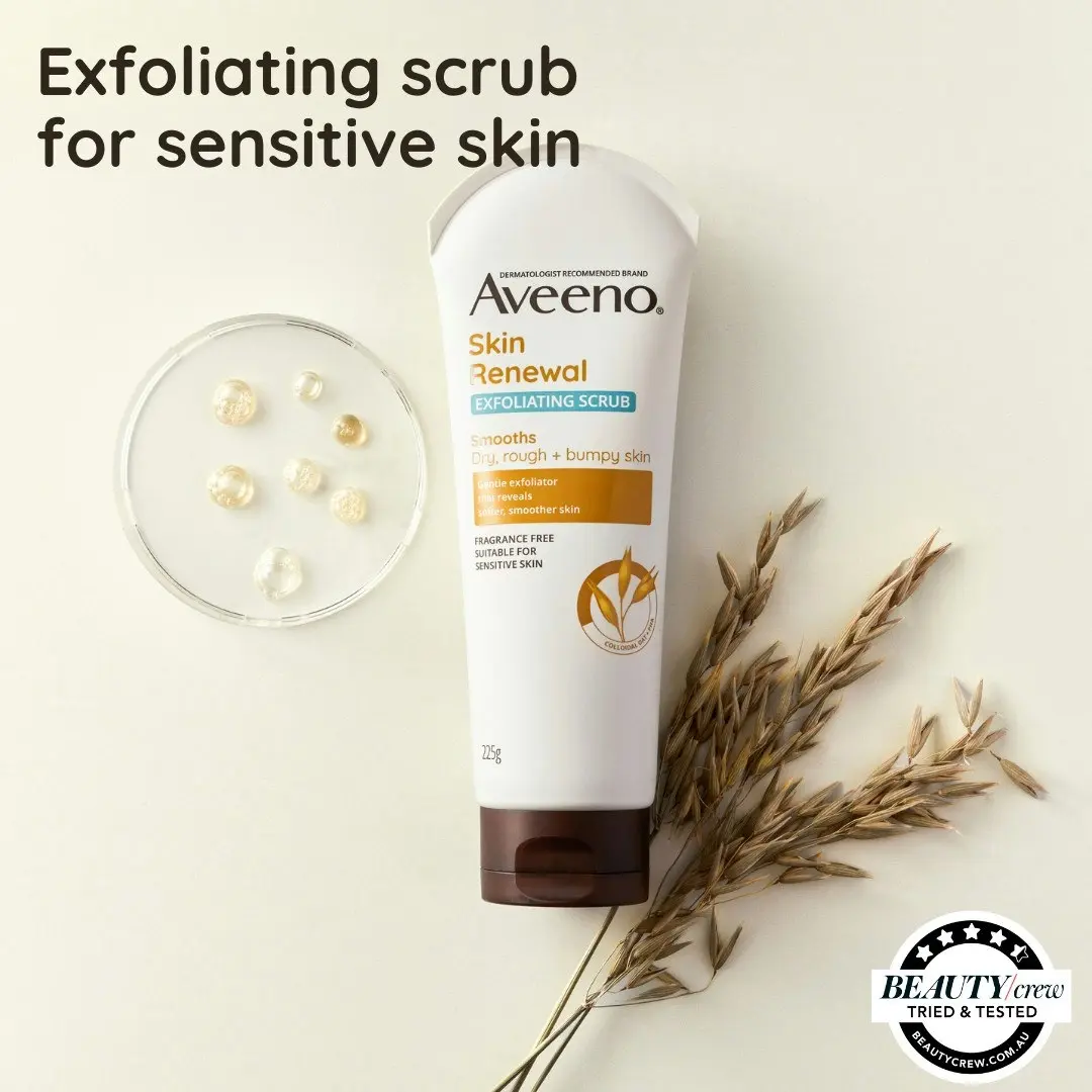 Aveeno Skin Renewal Exfoliating Body Scrub Cleanse & Resurface Dry Rough Bumpy Texture Sensitive Skin Gentle PHA 225g