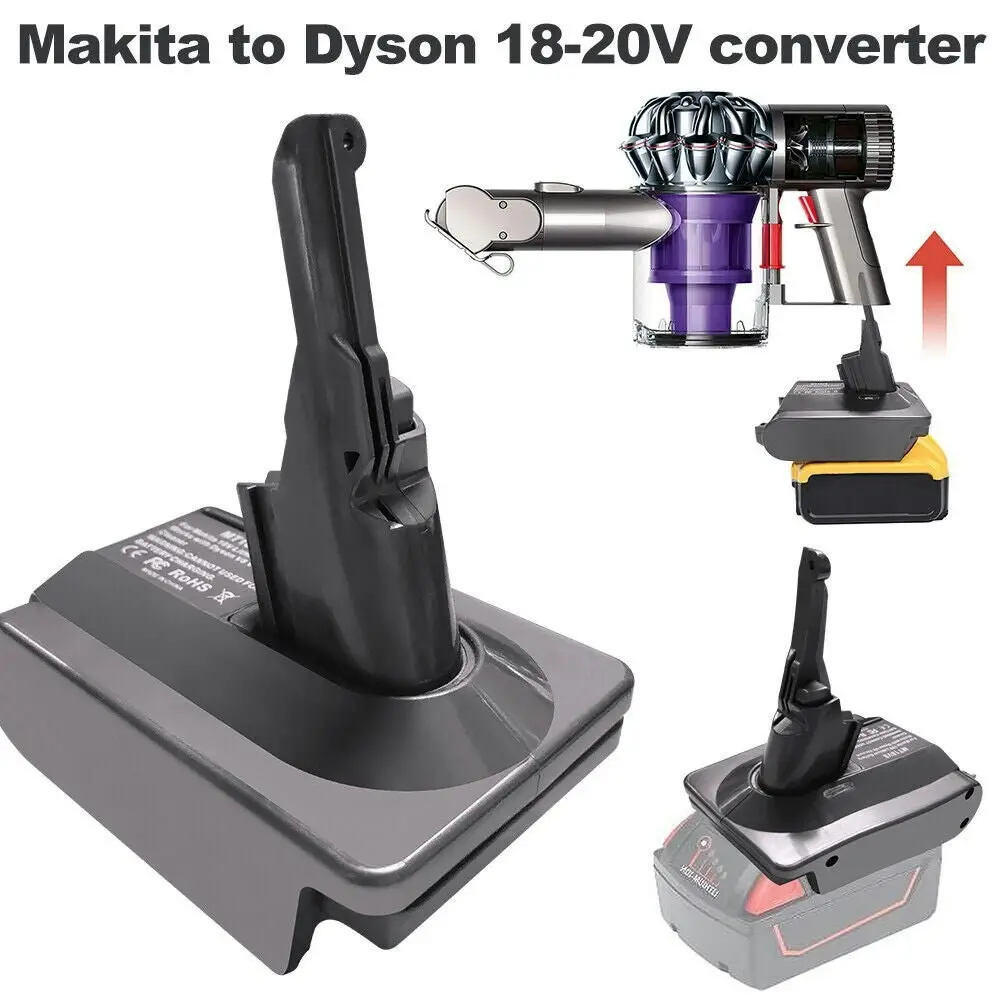 Adapter For Makita 18V Battery Converter To For Dyson V6 Vacuum Cleaner