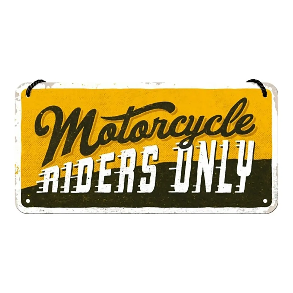 Nostalgic Art 10x20cm Hanging Sign Motorcycle Riders Only Home/Garage Room Decor