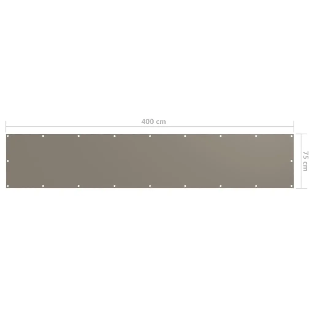 Balcony Screen Taupe 75x400 cm Oxford Fabric 134985