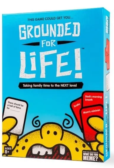 Grounded For Life