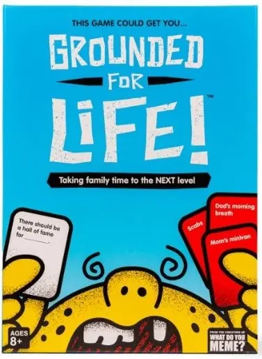 Grounded For Life