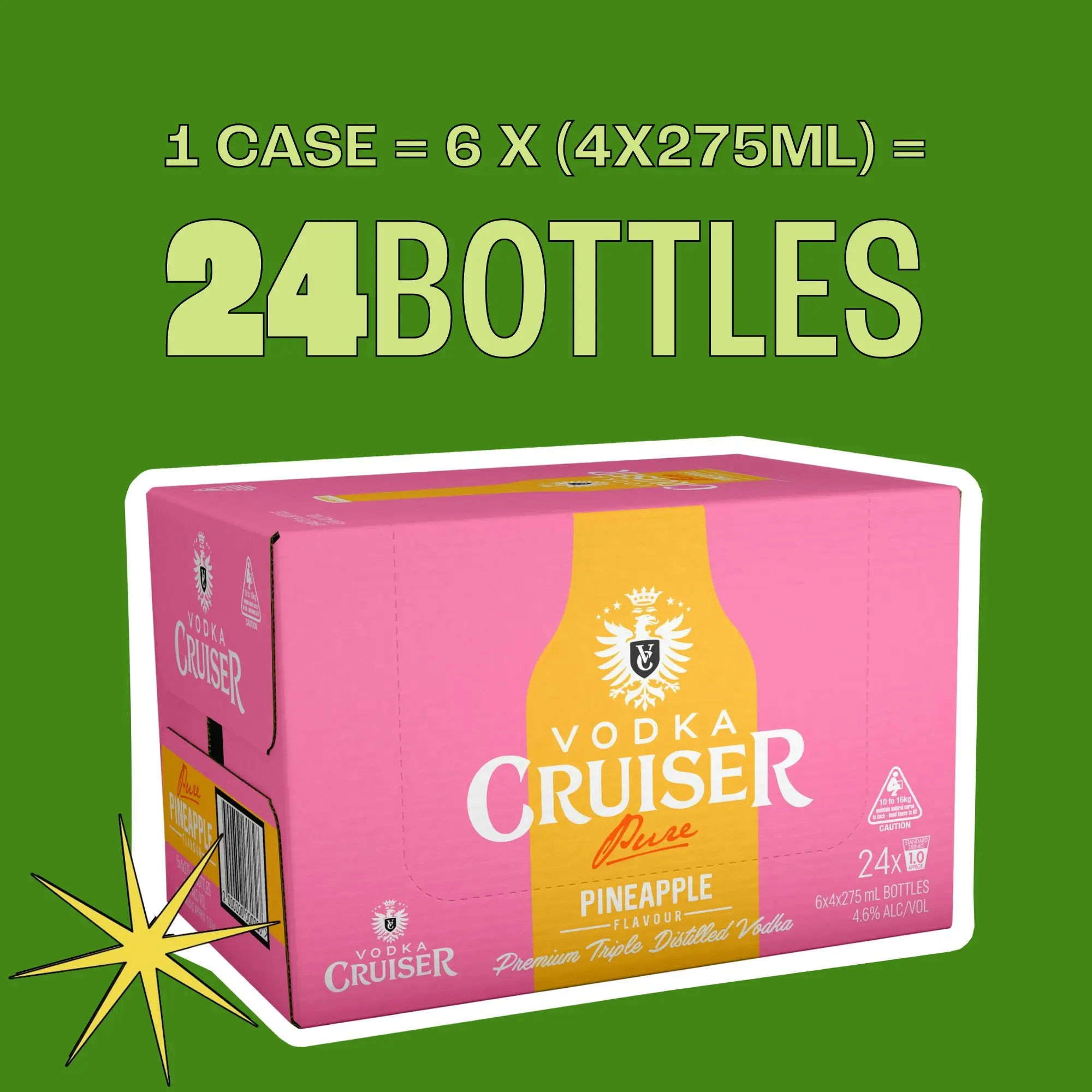 Vodka Cruiser Pure Pineapple, Refreshing Flavoured Pre-Mixed Vodka Drink, 4.6% ABV, 275mL (Case of 24 Bottles)