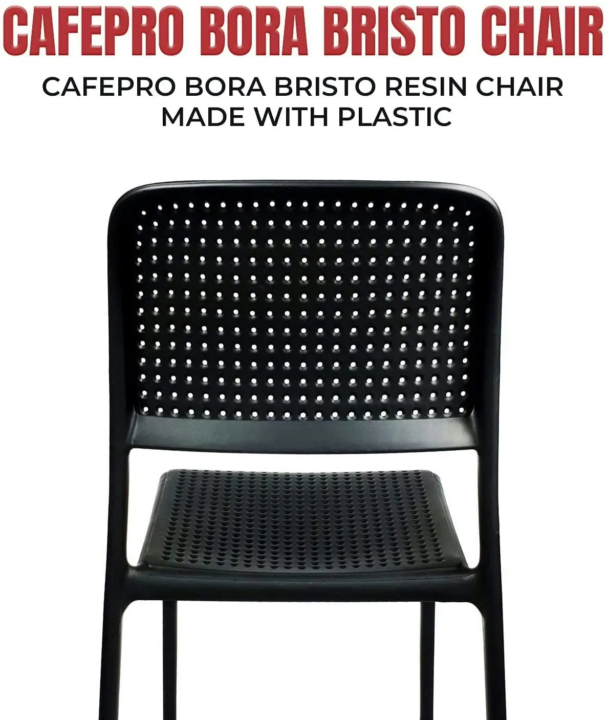 CafePro Bora Bristo Plastic Resin Chair, Polypropylene Easily Stackable, Matte Finish White and Black- 49cm(W) x 83cm(H) x 54cm(D)