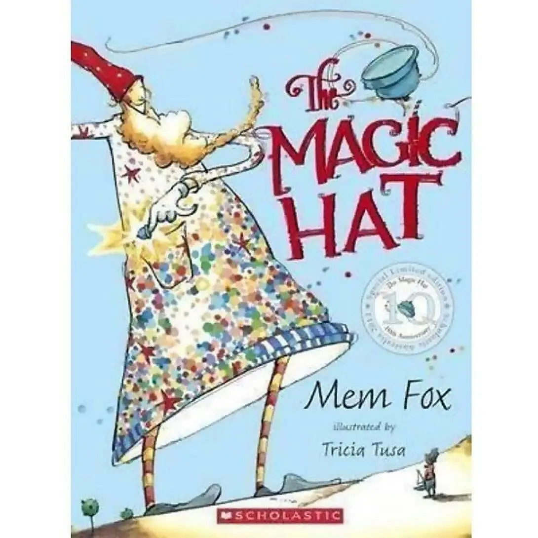 Scholastic - The Magic Hat 10th Anniversary Edition Book