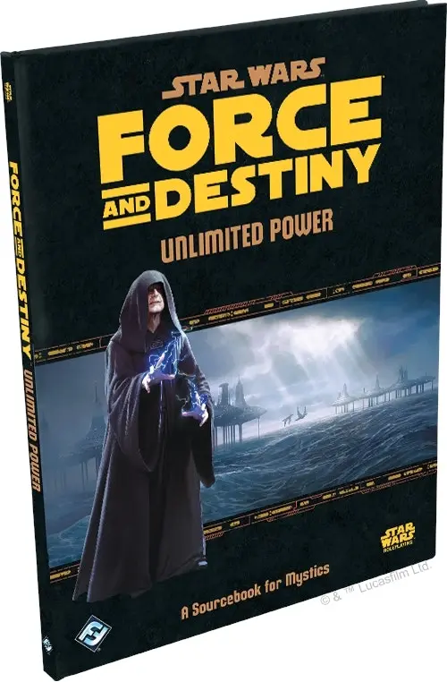 Star Wars RPG Force and Destiny Unlimited Power