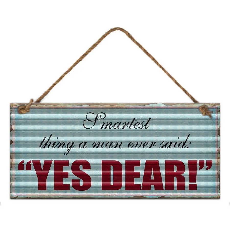 Corrugated Metal Yes Dear Wall Hanging Plaque