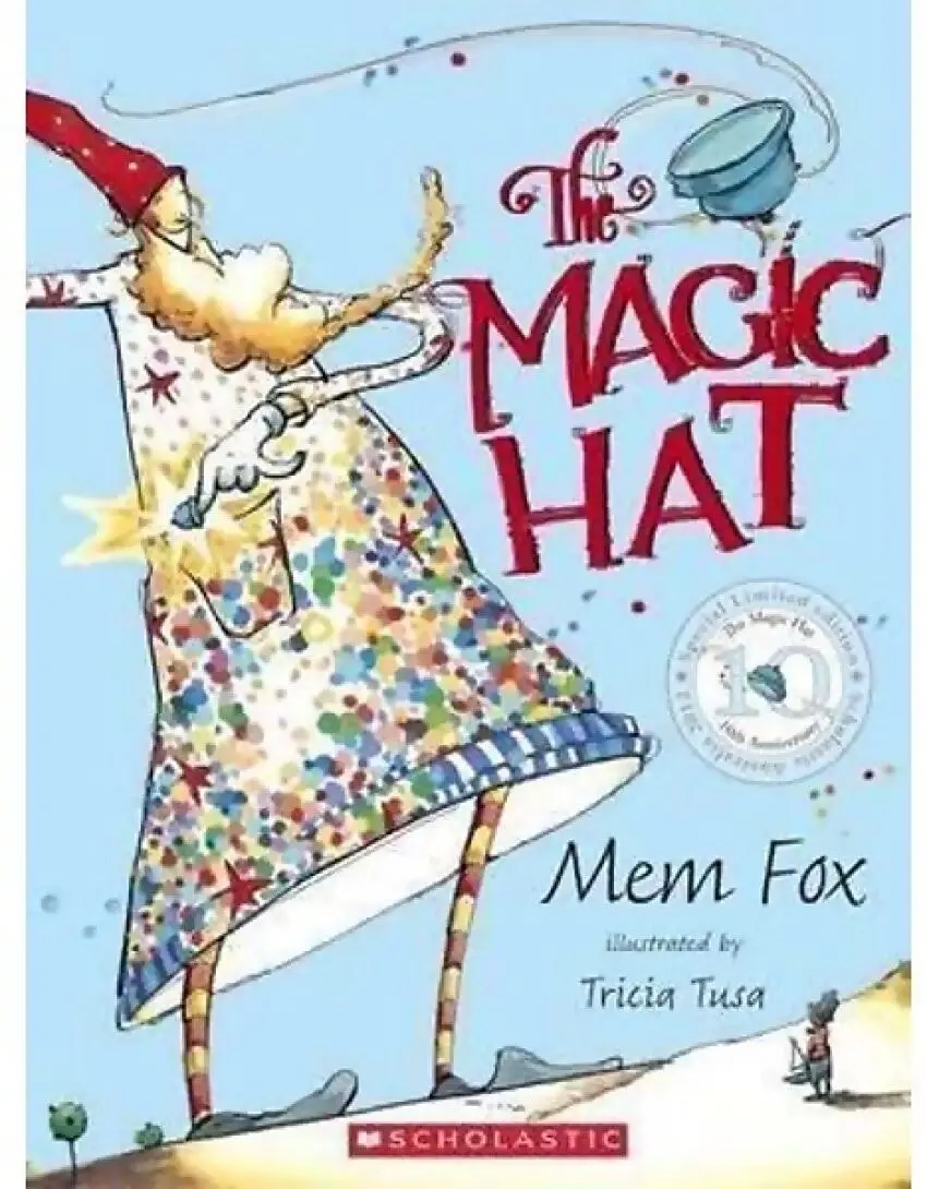 Scholastic - The Magic Hat 10th Anniversary Edition Book