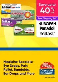 Medicine Specials - Eye Drops, Pain Relief, Bandaids, Ear Drops and More - Nurofen, Panadol, Telfast - up to 40% off