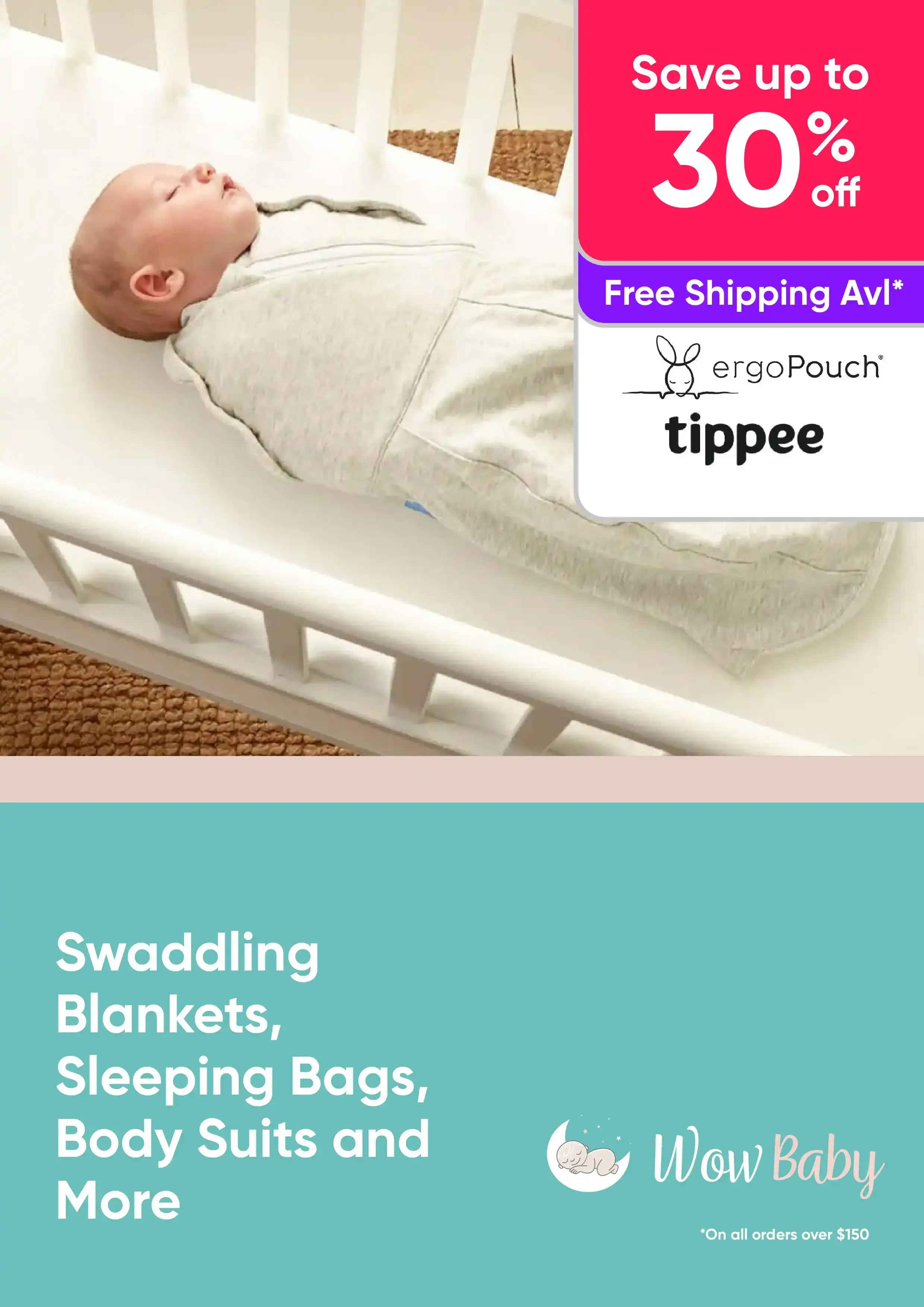 Baby Swaddling Blankets, Sleeping Bags, Body Suits and More - Save up to 30% off