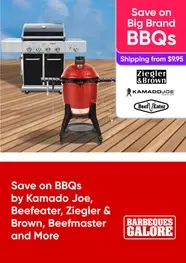 Save on BBQs by Kamado Joe, Beefeater, Ziegler & Brown, Beefmaster and More