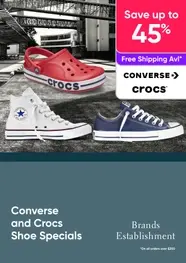 From $59 for Converse Chuck Taylor Shoes and $30 For all Crocs Kids Shoes